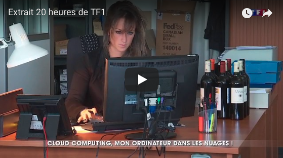 Cloud computing, mon ordinateur dans le nuage – extrait JT 20h TF1